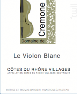 Le Violon Blanc - Domaine de Crémone - 2019 - Blanc