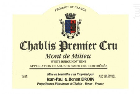 Jean Paul & Benoit Droin Chablis 1er Cru Mont De Milieu - Domaine Jean-Paul et Benoit Droin - 2015 - Blanc