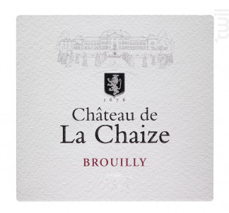 Brouilly - Château de la Chaize - 2019 - Rouge
