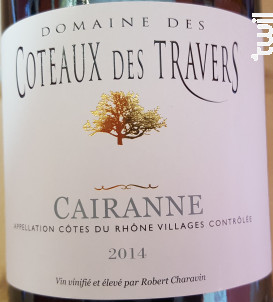 Cairanne - Domaine des Coteaux des Travers - 2015 - Rouge