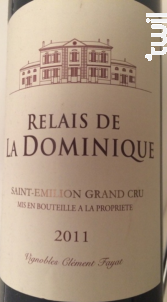 Relais de la Dominique - Château la Dominique - 2015 - Rouge