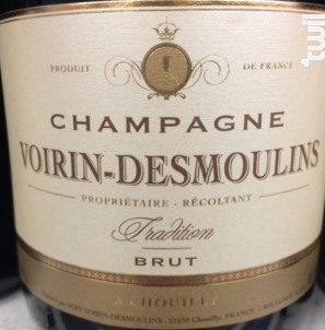 Cuvée Tradition Brut - Champagne Voirin-Desmoulins - Non millésimé - Effervescent