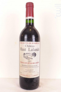 Fût De Chêne - Château Haut Lalande - 2001 - Rouge
