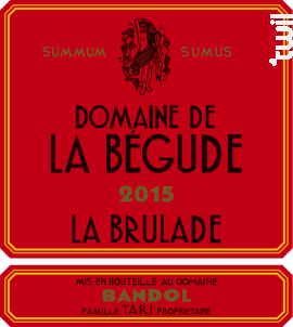 La Brulade - Domaine de la Bégude - 2015 - Rouge