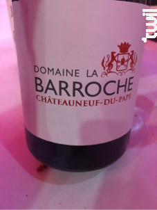 Châteauneuf-du-Pape - Domaine la Barroche - 2019 - Rouge