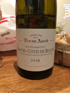 Hautes Côtes de Beaune - Les Poinsottes - Domaine de La Roche Aigüe - 2017 - Blanc