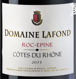 CÔTES DU RHÔNE - Domaine Lafond - Roc Épine - 2014 - Rouge