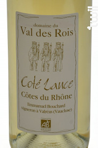 Coté Lance - Domaine du Val des Rois - 2019 - Blanc