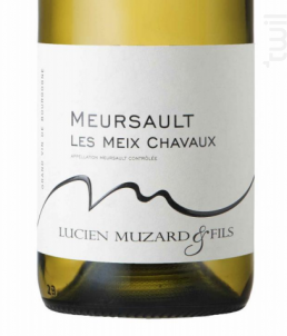 Les Meix Chavaux - Domaine Muzard Lucien et Fils - 2017 - Blanc