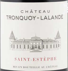 Château Tronquoy Lalande - Château Tronquoy Lalande - 2022 - Rouge