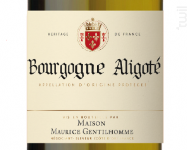 Bourgogne Aligoté - Maison Maurice Gentilhomme - 2020 - Blanc