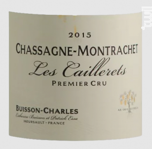 Chassagne-Montrachet 1er Cru - Le Caillerets - Domaine Buisson-charles - 2015 - Blanc
