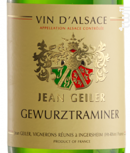 Gewurztraminer - Cave Jean GEILER Vins & Crémants d'Alsace - 2013 - Blanc