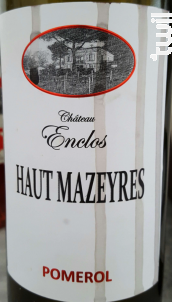 Château Enclos Haut-Mazeyres - Château Enclos Haut Mazeyre - 2017 - Rouge