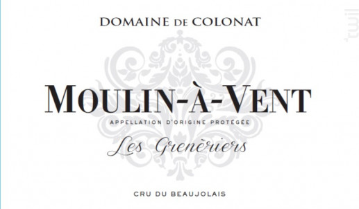 MOULIN A VENT Les Grenèriers - Domaine de Colonat - 2020 - Rouge