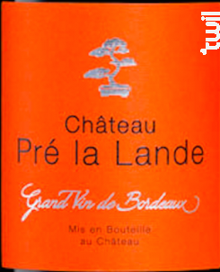 Cuvée Diane - Château Pré La Lande - 2015 - Rouge
