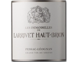 Les Demoiselles - Château Larrivet Haut-Brion - 2020 - Rouge