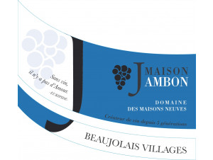 Beaujolais-Villages - Domaine des Maisons Neuves - Maison Jambon - 2024 - Rouge